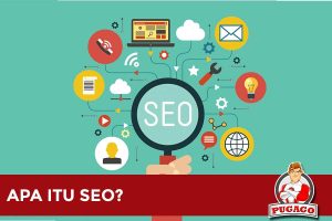 Apakah Itu SEO Inilah Pengertian Dan Manfaatnya